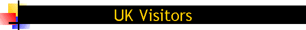 UK Visitors